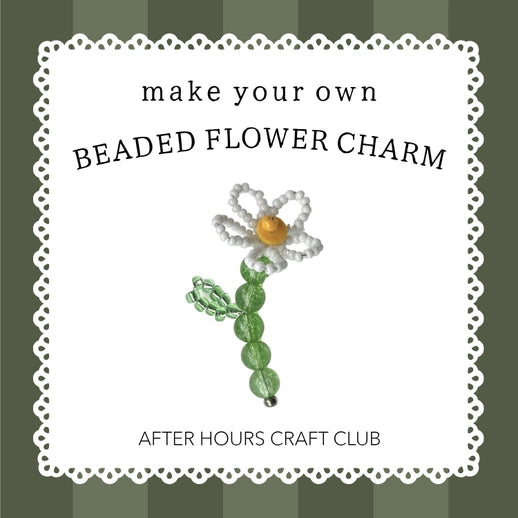 After Hours Craft Club - Beaded Charm Craft