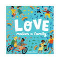 Love Makes A Family