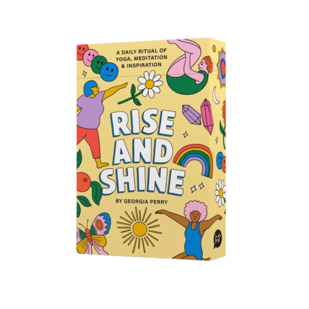 Rise and Shine