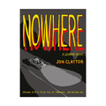 Nowhere - Jon Claytor