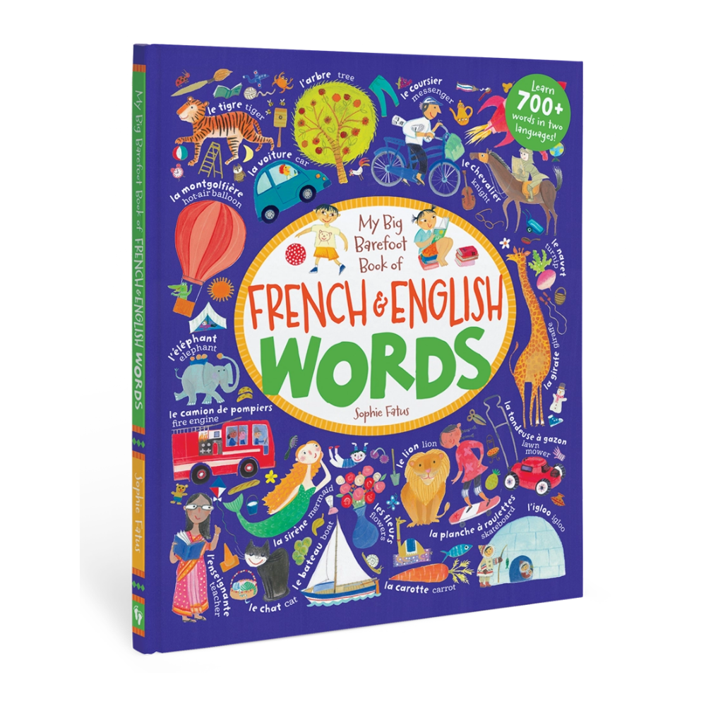 My Big Barefoot Book of French & English Words