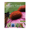Plants for Atlantic Gardens