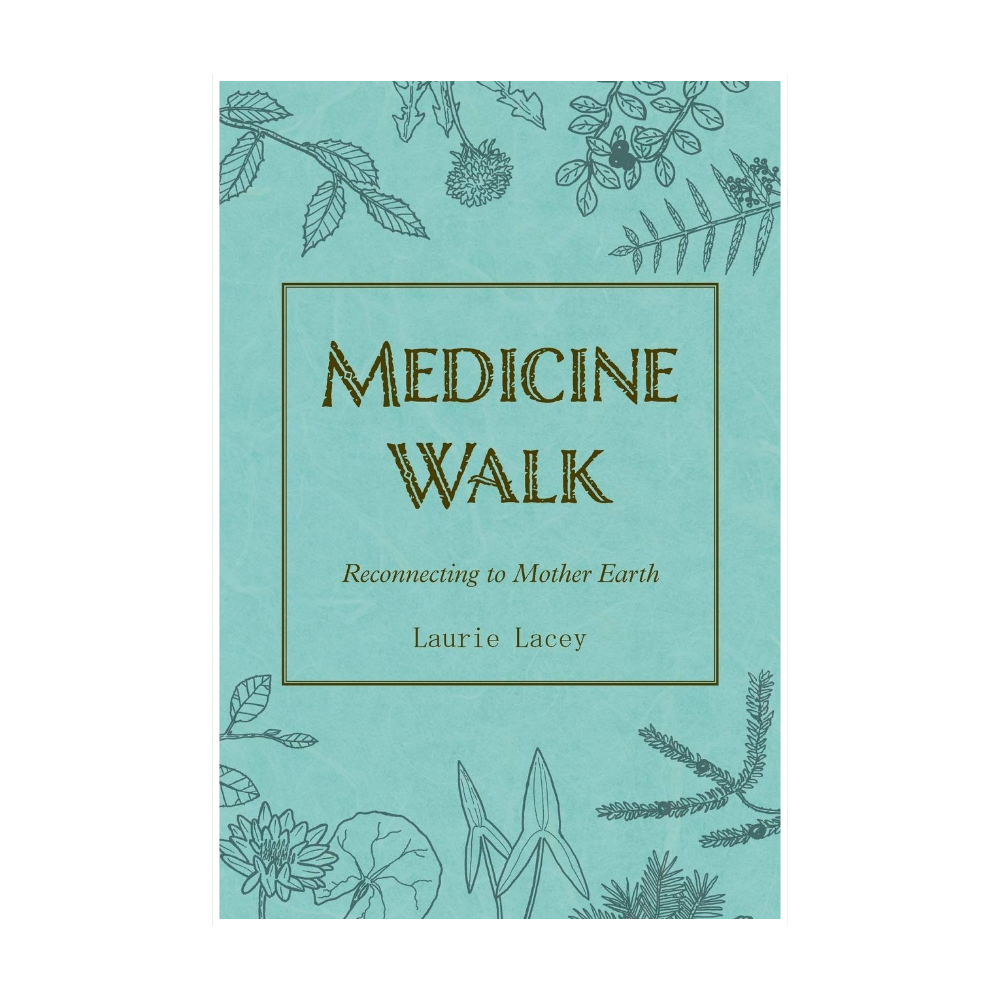 Medicine Walk (Mi’Kmag Medicines)