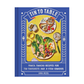 Tin to Table